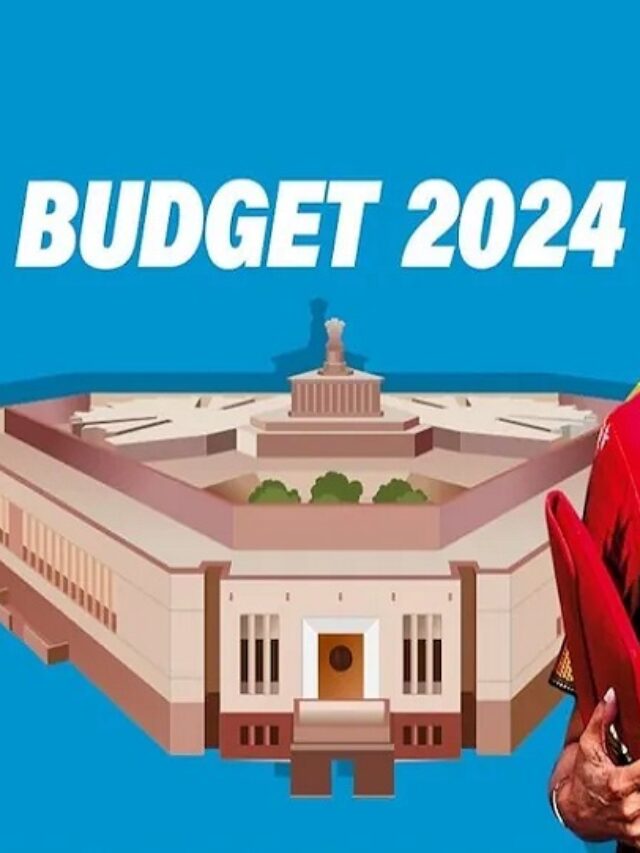 Budget 2024 Full Updates
